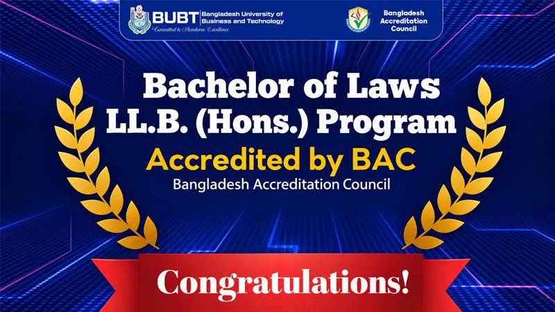 বিইউবিটির আইন ও বিচার বিভাগের বিএসি অ্যাক্রেডিটেশন অর্জন